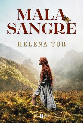 'Malasangre', de Helena Tur. Plaza&Janés. Páginas: 400. PVPR. 19,90€