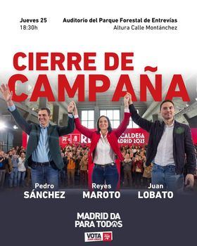 PSOE celebra este jueves el cierre anticipado con un único acto en Madrid, con Sánchez arropando a Maroto y Lobato