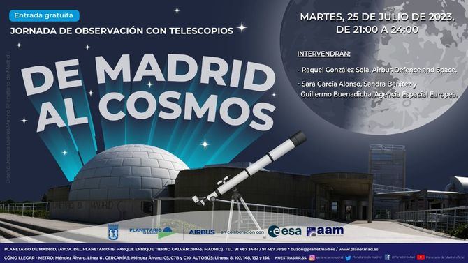 Bajo el título 'De Madrid al Cosmos', tendrá lugar este 25 de julio, de 21.00 a 24.00 horas, en la explanada del Parque de Tierno Galván junto a la entrada del centro.