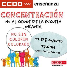 Concentraciones de protesta por el cierre de la escuela infantil Colorín Colorado, en el barrio de Castilla de Chamartín