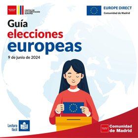 La Comunidad de Madrid adapta a lectura fácil la guía informativa sobre las elecciones europeas