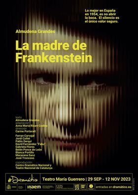 La adaptación de 'La madre de Frankenstein', de Almudena Grandes, abre la temporada del Teatro María Guerrero