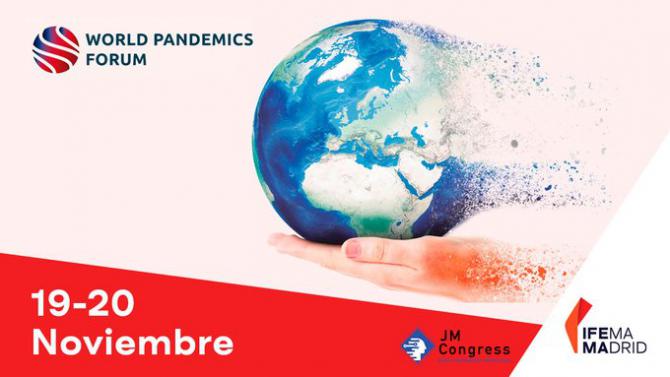 World Pandemics Forum, el primer foro global de pandemias se celebra este fin de semana en Ifema