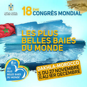 Además de Agadir y Alhucemas, Dajla fue admitida en la organización mundial de las Bahías Más Bellas del Mundo en 2019, en Toyama, Japón. Fue en 2022, durante el congreso celebrado en Camboya, cuando fue elegida por unanimidad para acoger esta 18ª edición.