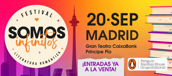Penguin Random House celebra este domingo en Madrid el festival de literatura romántica 'Somos Infinitos'